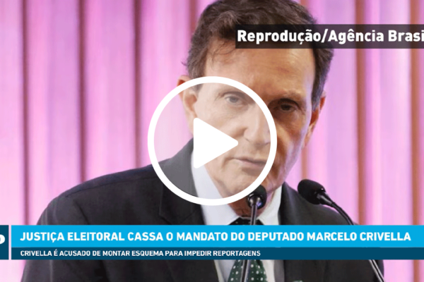 Justiça Eleitoral cassa o mandato do deputado Marcelo Crivella